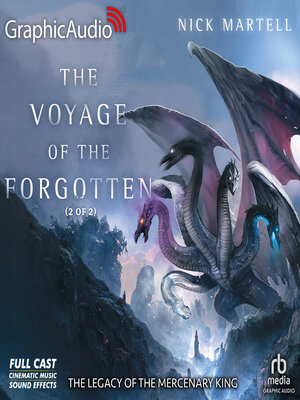 cover image of The Voyage of the Forgotten (2 of 2) [Dramatized Adaptation]